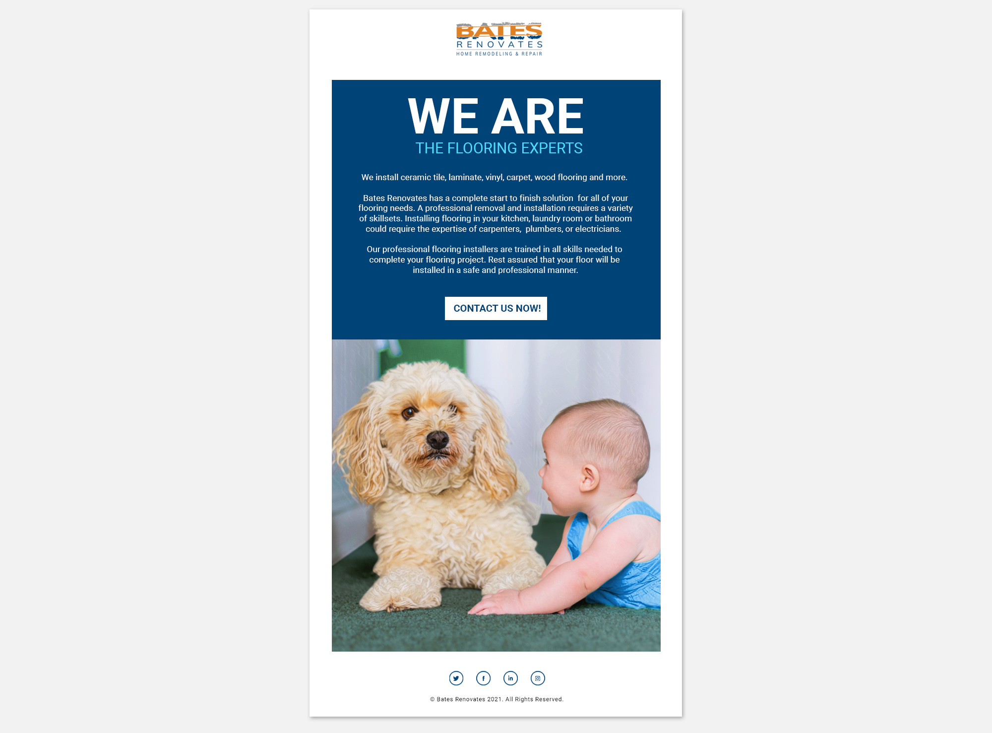 Promotional email layout designed as multi-channel local service marketing assets to highlight residential flooring installation services for Bates Renovates.