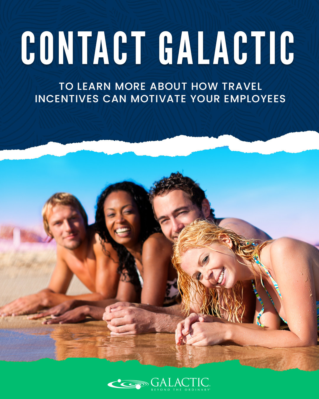 Contact slide for Galactic travel incentives featuring four friends relaxing on a beach.