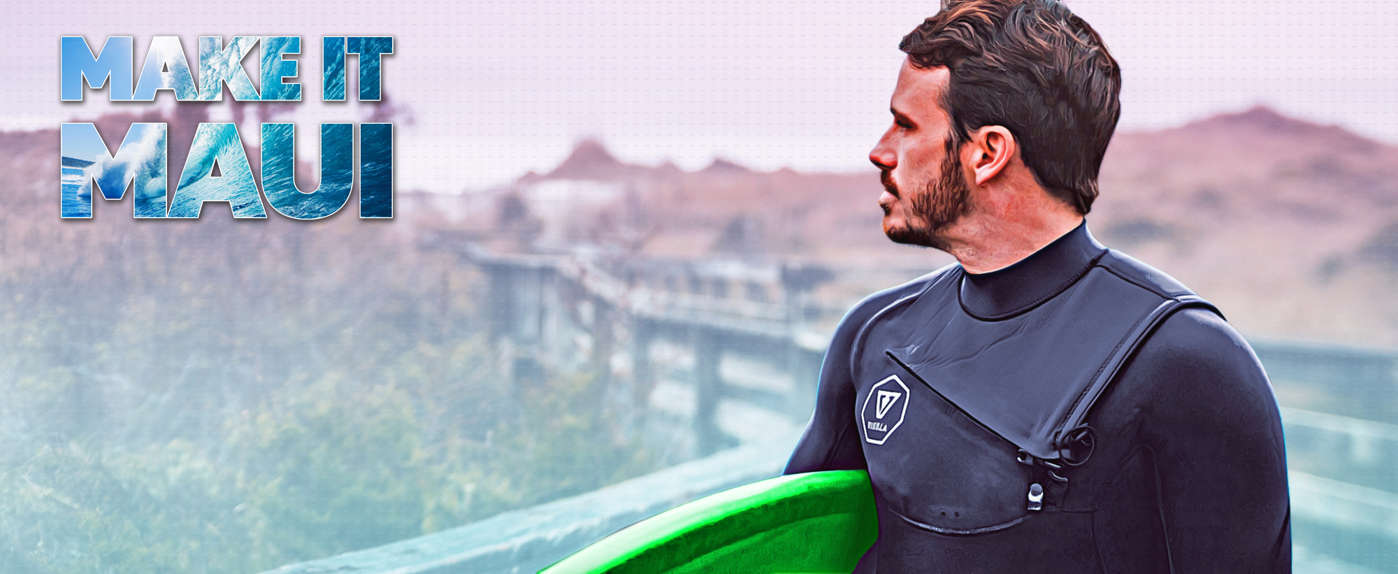 High-resolution web banner showing a surfer in a wetsuit alongside the Make It Maui campaign logo.